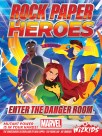 Marvel: Rock Paper Heroes: Enter the Danger Room